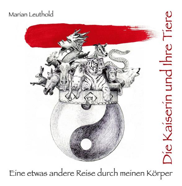 Die Kaiserin und ihre Tiere – Marian Leuthold